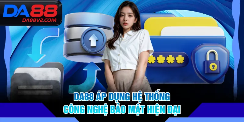 DA88 áp dụng hệ thống công nghệ bảo mật hiện đại